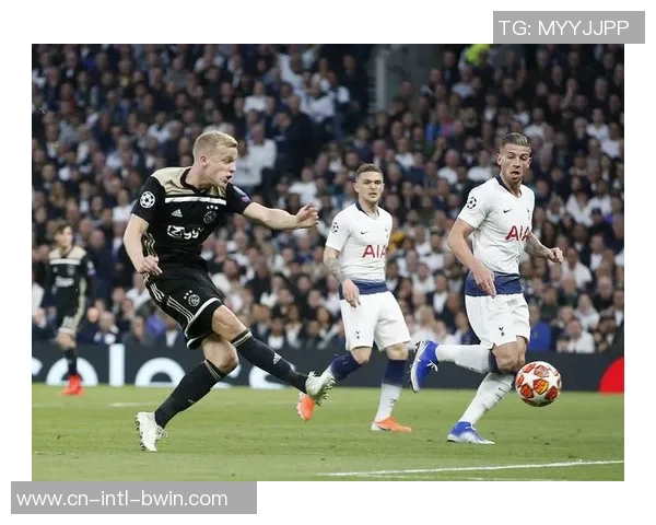 热刺与阿贾克斯欧冠四分之一决赛激战在即期待精彩对决